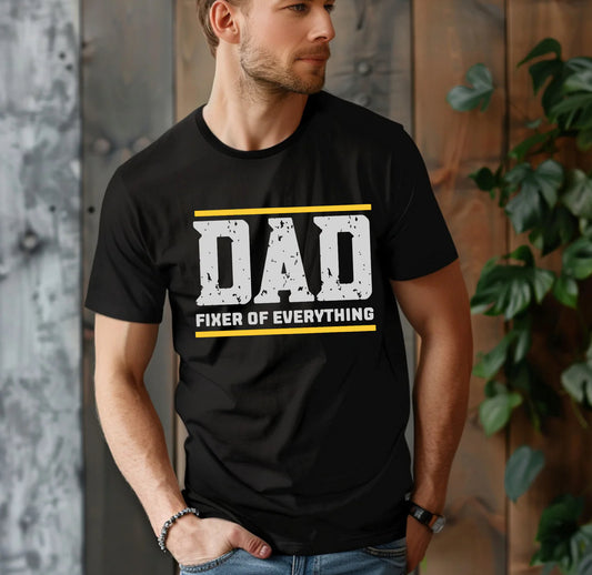 Dad Fixer of Everything Tee